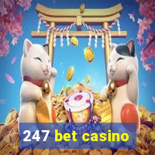 247 bet casino